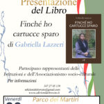 “Finché ho cartucce sparo” di Gabriella Lazzeri – presentazione al Parco dei Martiri di Forte Bravetta.